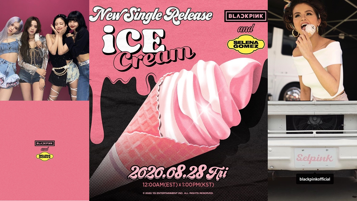BLACKPINK Ice Cream Selena Gomez ฟังเพลงใหม่ ศิลปินฝรั่ง ศิลปินเกาหลี
